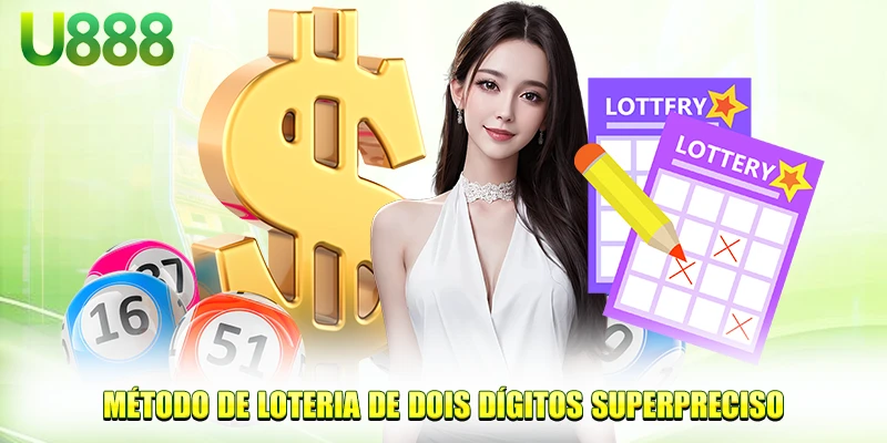 Método de loteria de dois dígitos super preciso